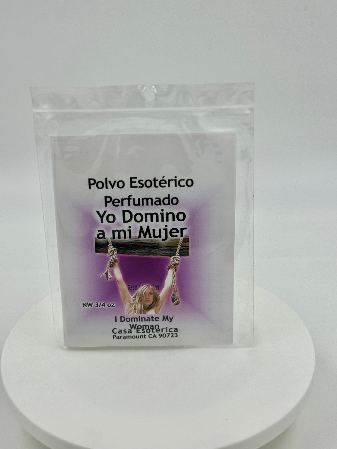 I DOMINATE MY WOMAN (YO DOMINO A MI MUJER) -Powder/Polvo